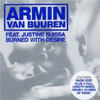 ARMIN VAN BUUREN/JUSTINE SUISSA - BURNED WITH DESIRE