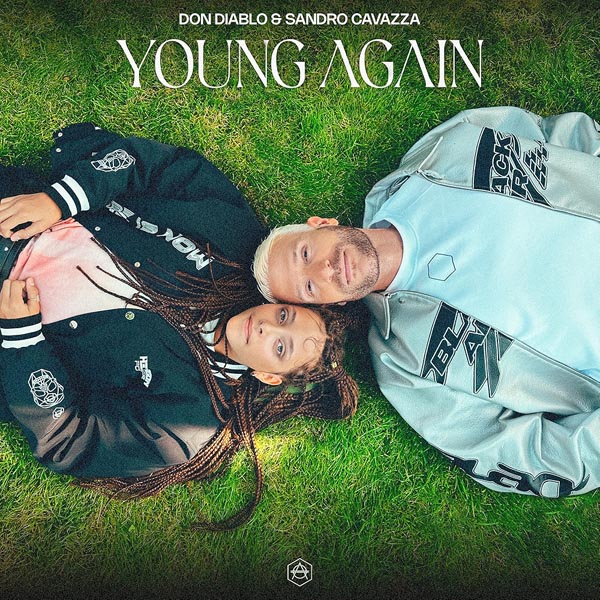 DON DIABLO & SANDRO CAVAZZA - YOUNG AGAIN