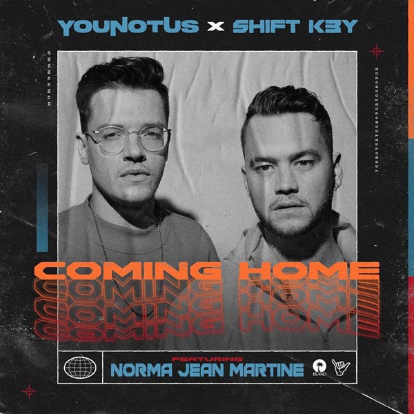 YOUNOTUS X SHIFT K3Y - COMING HOME